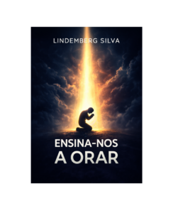 Ensina-nos a Orar